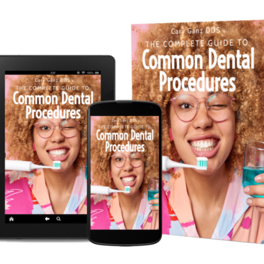 The Complete Guide to Common Dental Procedures