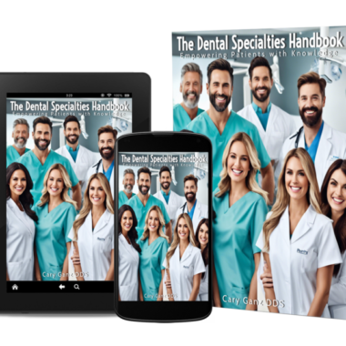 The Dental Specialties Handbook: Empowering Patients with Knowledge