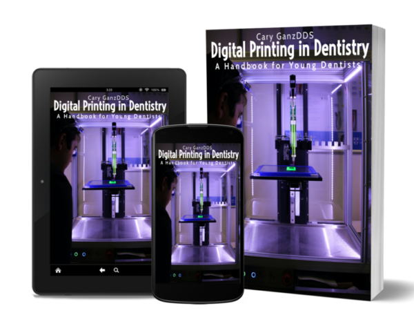 Digital Printing in Dentistry: A Handbook for Young Dentists