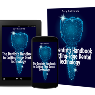 The Dentist's Handbook to Cutting-Edge Dental Technology