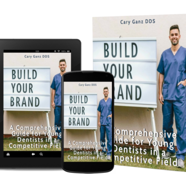 Brand Building 101: A Comprehensive Guide for Young Dentists in a Competitive Field