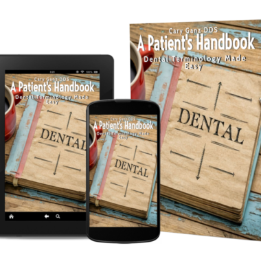 Dental Terminology Made Easy: A Patient's Handbook