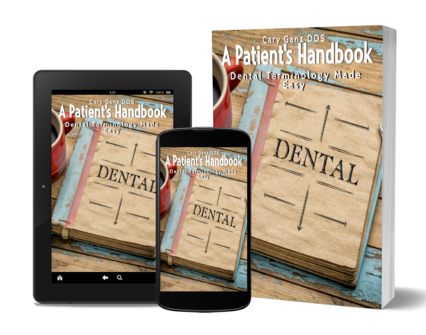 Dental Terminology Made Easy: A Patient's Handbook