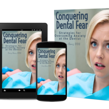 Overcome Your Dental Phobia and Get the Care You Need with This Powerful Guide